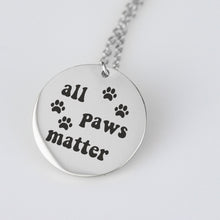 All Paws Matter Pendant